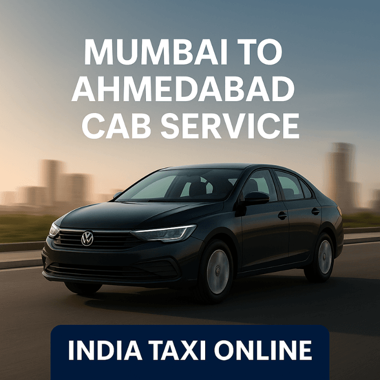 Mumbai to Ahmedabad Cab Service Mumbai to Ahmedabad Cab Service