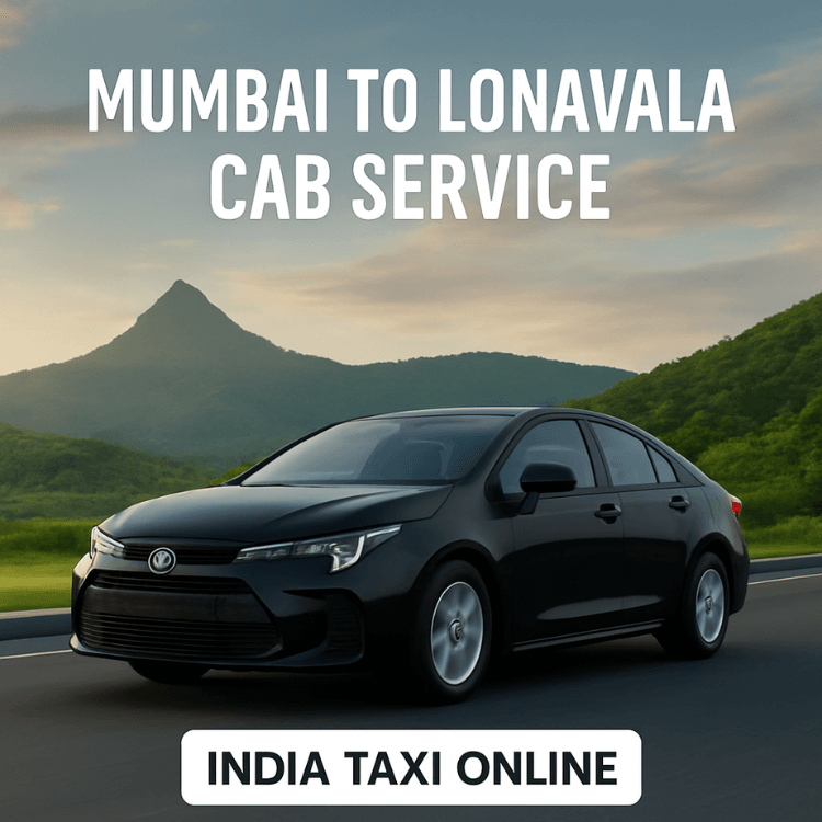 Mumbai to Lonavala Cab Service Mumbai to Lonavala Cab Service