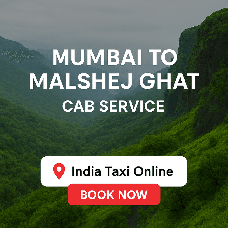 Mumbai to Malshej Ghat Cab Service