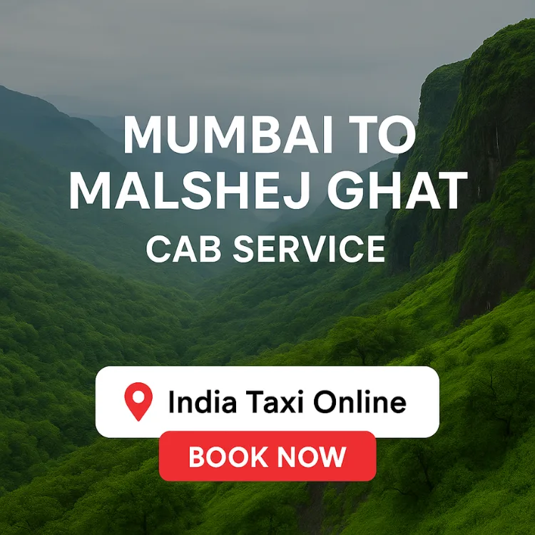 Mumbai to Malshej Ghat Cab Service