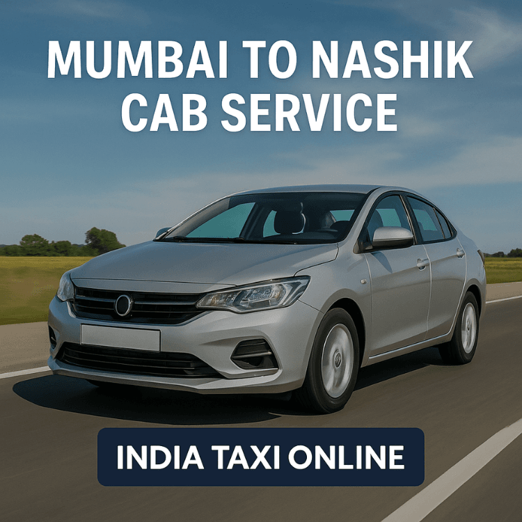 Mumbai to Nashik Cab Service Mumbai to Nashik Cab Service