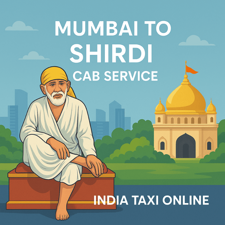 Mumbai to Shirdi Sai Baba Temple Cab Service Mumbai to Shirdi Sai Baba Temple Cab Service