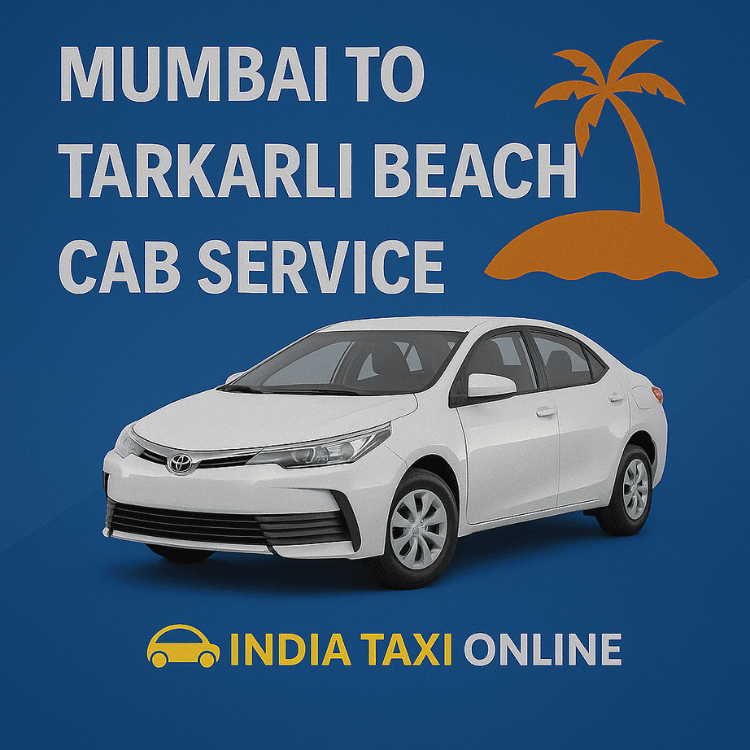 Mumbai to Tarkarli Beach Cab Service Mumbai to Tarkarli Beach Cab Service