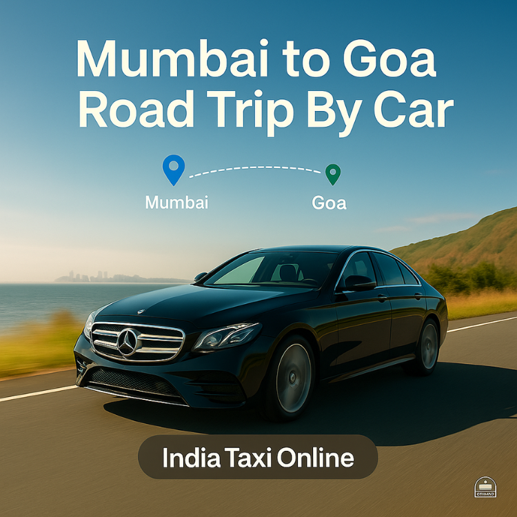 Mumbai To Goa Road Trip By Car