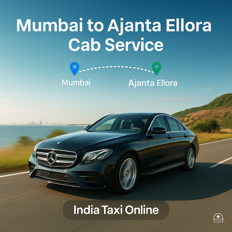 Mumbai to Ajanta Ellora Cab Service Mumbai to Ajanta Ellora Cab Service