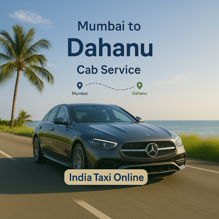 Mumbai to Dahanu Cab Service Mumbai to Dahanu Cab Service