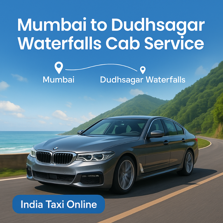 Mumbai to Dudhsagar Waterfalls Cab Service Mumbai to Dudhsagar Waterfalls Cab Service