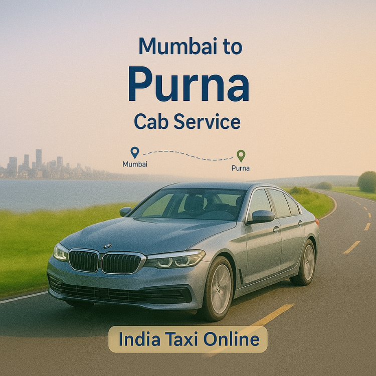 Mumbai to Purna Cab Service Mumbai to Purna Cab Service