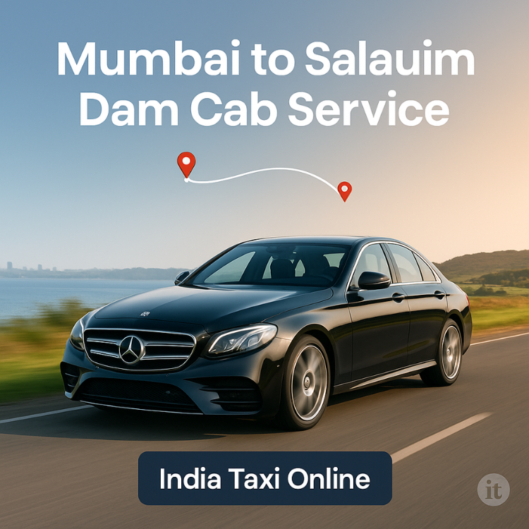 Mumbai to Salaulim Dam Cab Service Mumbai to Salaulim Dam Cab Service