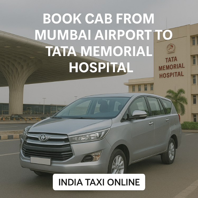 Mumbai Airport to Tata Memorial Hospital Mumbai Airport to Tata Memorial Hospital