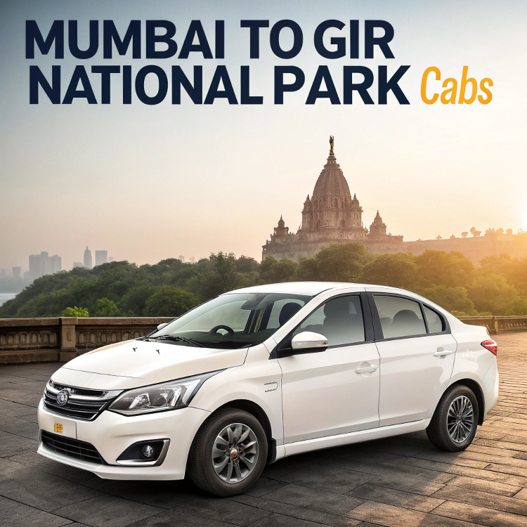 Mumbai to Gir National Park Cabs