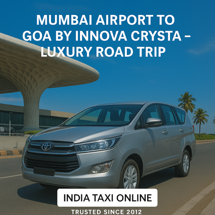 Mumbai to Goa Innova Crysta