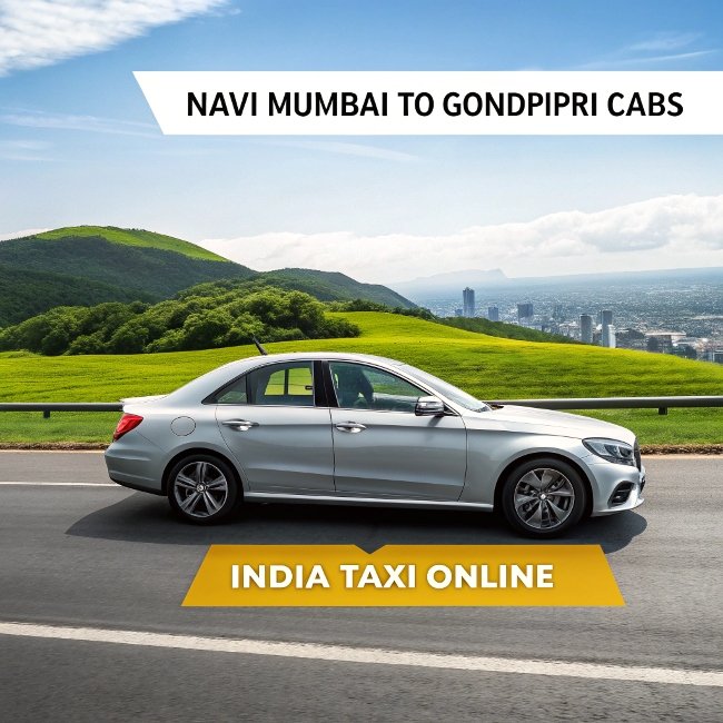 Navi Mumbai to Gondpipri Cabs
