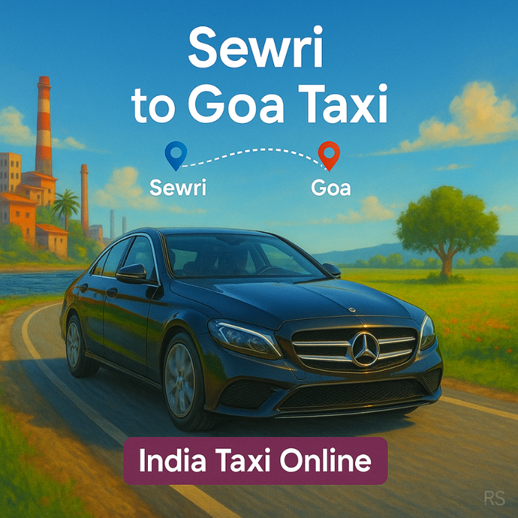 Sewri to Goa Taxi